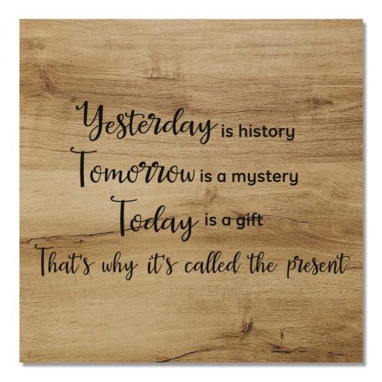 Yesterday Now Tomorrow Dekor